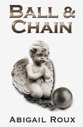 Ball & Chain: 8 (Cut & Run) (en Inglés)