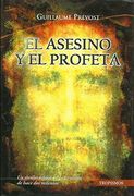 El Asesino y el Profeta