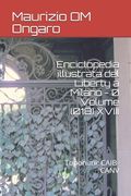Enciclopedia illustrata del Liberty a Milano - 0 Volume (018) XVIII: Toponimi: CAIB-CANV (en Italiano)