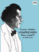 symphonies no 1 and 2 in full score
