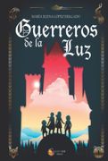 Guerreros de la luz es en el Corazón Donde se Ganan Todas las Batallas