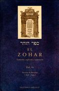 El Zohar (Vol. 6): Traducido, Explicado y Comentado (Cabala y Judaismo)