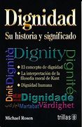 Dignidad: Su Historia y Significado