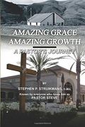 Amazing Grace - Amazing Growth: The Journey