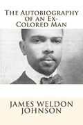 The Autobiography of an Ex-Colored man (en Inglés)