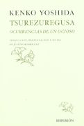 Tsurezuregusa: Ocurrencias de un Ocioso