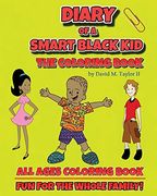 Diary of a Smart Black Kid: The Coloring Book (en Inglés)