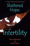 Shattered Hope: Infertility (en Inglés)
