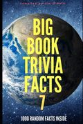 Big Book Trivia Facts: 1000 Random Facts Inside (en Inglés)