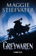 Greywaren: Trilogia de los Soñadores. Libro 3