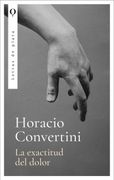 LA EXACTITUD DEL DOLOR (in Spanish)