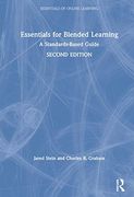 Essentials for Blended Learning, 2nd Edition: A Standards-Based Guide (Essentials of Online Learning) (en Inglés)