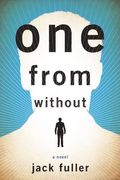 One from Without: A Novel