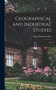 Geographical and Industrial Studies; Asia