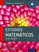 Ib Estudios Matematicos Libro del Alumno: Programa del Diploma del ib Oxford (en Inglés)
