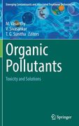 Organic Pollutants: Toxicity and Solutions (en Inglés)