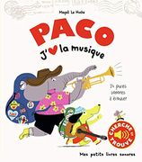 Paco. J'aime la Musique: 24 Puces Sonores à Écouter (en Francés)