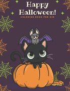 Happy Halloween: coloring book for kid (en Inglés)