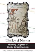 The joy of Narnia: Teaching Laughter to Middle School Students (en Inglés)