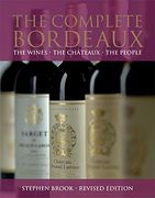 the complete bordeaux: the wines the ch teaux the people (en Inglés)