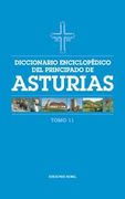 Diccionario enciclop�dico del Principado de Asturias (Tomo 11)