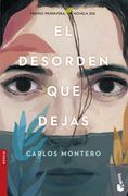 El Desorden que Dejas (in Spanish)