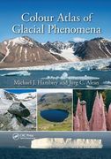 Colour Atlas of Glacial Phenomena (en Inglés)