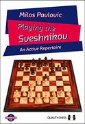 Playing the Sveshnikov (en Inglés)