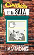 Cerdos en la Sala - Frank Hammond - Casa Creacion