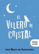 El Velero de Cristal