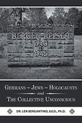 Germans – Jews – Holocausts and the Collective Unconscious (en Inglés)