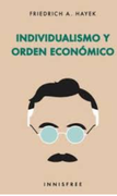 Individualismo Y Orden Económico