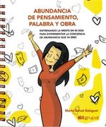 Abundancia de Pensamiento , Palabra y Obra