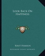look back on happiness (en Inglés)