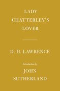 Lady Chatterley's Lover: Introduction by John Sutherland (en Inglés)