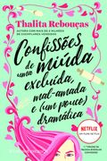 Confissões de uma Miúda Excluída, Mal-Amada e (en Portugués)
