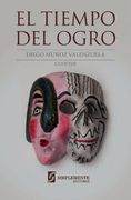 El Tiempo Del Ogro