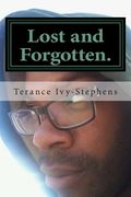 Lost and Forgotten.: Left untold. (en Inglés)