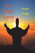 Peace Within Yourself (en Inglés)