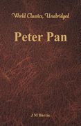 Peter Pan (World Classics, Unabridged) (en Inglés)