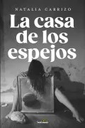 La casa de los espejos (in Spanish)