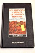 Episodios Capitales de Osvaldo Mendoza, los