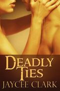 deadly ties (en Inglés)