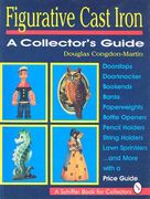 figurative cast iron: a collector's guide (en Inglés)