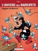 Gargamel i els Barrufets (L'univers Dels Barrufets)