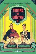 Teatro en Viñetas 3: Chau Místerix / Despertate Cipriano