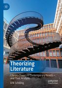 Theorizing Literature: Literary Theory in Contemporary Novels - and Their Analysis.DE (en Inglés)