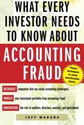 what every investor needs to know about accounting fraud