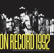 On Record: Vol. 9 - 1992: Images, Interviews & Insights from the Year in Music (en Inglés)