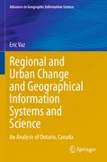 Regional and Urban Change and Geographical Information Systems and Science: An Analysis of Ontario, Canada (en Inglés)